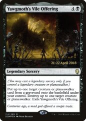 Yawgmoth's Vile Offering - Foil - Prerelease Promo